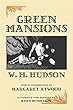 Green Mansions: The Illustrated Novel