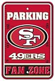San Francisco 49ers NFLファンゾーン駐車場サイン – 12 " x18 "