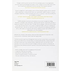 The New Successful Large Account Management: How to Hold onto Your Most Important Customers and Turn Them into Long Term Assets