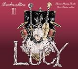 ROCKAROLLICA Ⅲ [完全生産限定盤A] [CD + BD] - Lucy