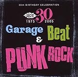 30th Birthday: Garage Rock & Punk