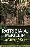 Alphabet of Thorn (English Edition)