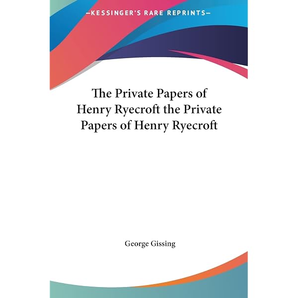 Amazon.co.jp: The Private Papers of Henry Ryecroft : Gissing