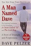 A Man Named Dave: A Story of Triumph and Forgiveness