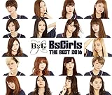 【早期購入特典あり】BsGirls THE BEST 2016 (B2サイズ告知ポスター付)