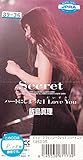 Secret