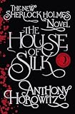 House of Silk (Sherlock Holmes Novel 1) by suke