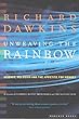 Unweaving the Rainbow: Science, Delusion and the Appetite for Wonder (English Edition)