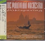 マントヴァーニ/オリジナル・ベスト～魅惑の宵