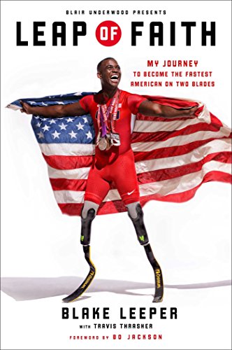 Leap of Faith: My Journey to Become the Fastest American on Two Bladesの表紙