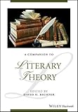 A Companion to Literary Theory (Blackwell Companions to Literature and Culture)