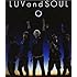 LUVandSOUL「SOULandLUV」