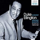 Duke Ellington: A Giant Among Giants - The Best LPs 1950-1961