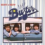 バスターの軌跡/ベスト & ニュー