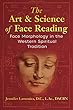 The Art and Science of Face Reading: Face Morphology in the Western Spiritual Tradition