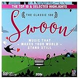 Classic 100 - Swoon: The Top 10 And Selected Highlights