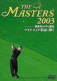 THE MASTERS 2003
