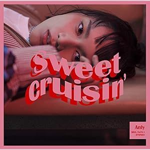 Sweet Cruisin' (初回生産限定盤) (DVD付) (特典なし)