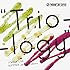 V.A.「J-WAVE LIVE SUMMER JAM presents “Trio-logy"」