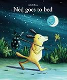 Ned Goes To Bed