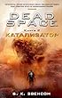 Dead Space. Книга 2. Катализатор (Assassin's Creed) (Russian Edition)