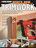 Black & Decker Here's How.Trimwork