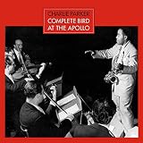 Complete Bird At The Apollo