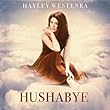 Hayley Westenra - Hushabye