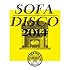 V.A.「OFF THE ROCKER presents SOFA DISCO 2014」