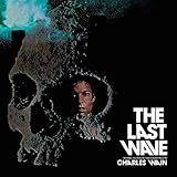 The Last Wave (Original Motion Picture Soundtrack) [Analog]