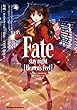 Fate/stay night [Heaven's Feel] (3) (角川コミックス・エース)