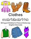 English-Kannada Clothes Bilingual Children's Picture Dictionary