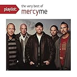 Playlist: the Very Best of Mercyme