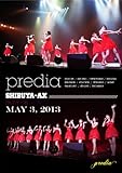 predia LIVE DVD SHIBUYA-AX PARTY ON MAY 3, 2013