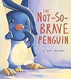 Storytime: Not-So-Brave Penguin