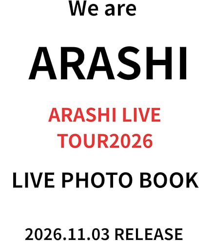Amazon.co.jp: 【LIVE Blu-ray／DVD】 ARASHI LIVE TOUR 2026 「We are