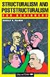 Structuralism and Poststructuralism for Beginners (Writers and Readers Documentary Comic Book,)