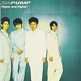 Higher and Higher! - DA PUMP