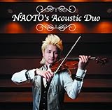 NAOTO�fs Acoustic Duo