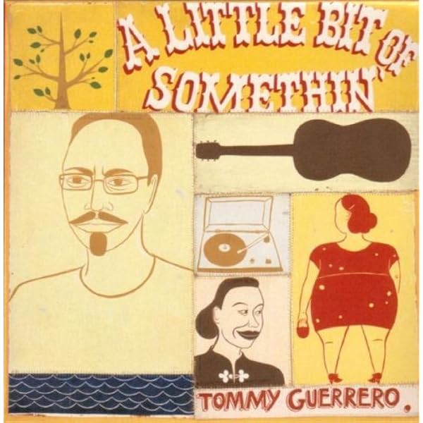 Amazon.co.jp: Tommy Guerrero - Loose Grooves & Bastard Blues
