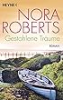 Gestohlene Träume: Roman (German Edition)