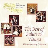 Best of Salute to Vienna 10th Anniversary / Various