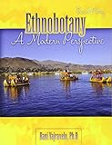 Ethnobotany: A Modern Perspective