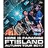 FTISLAND Autumn Tour 2017 -Here is Paradise-(通常盤Blu-ray)