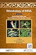 Ethnobotany of India, Volume 3: North-East India and the Andaman and Nicobar Islands
