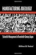 Manufacturing Ideology: Scientific Management in Twentieth-Century Japan