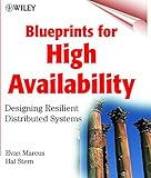 Blueprints for High Availability: Designing Resilient Distributed Systems