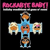 RockabyeBaby ロッカバイベイビー【正規代理店輸入】 子守歌のCD ララバイ of Guns N' Roses ガンズ・アンド・ローゼズ rbb0001-10