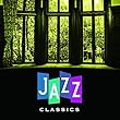 決定盤 JAZZ クラシックス ベスト