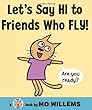 Let's Say Hi to Friends Who Fly! (Cat the Cat)